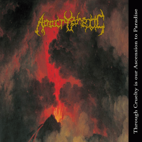 Apocryphetic : Through Cruelty Is Our Ascension to Paradise Apocryphetic : Through Cruelty Is Our Ascension to Paradise